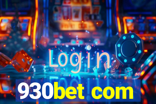 930bet com
